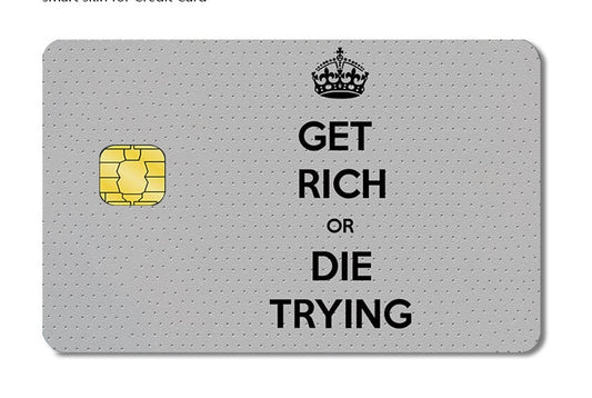 Get rich or die trying