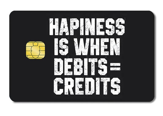 Hapiness is when debits = credits
